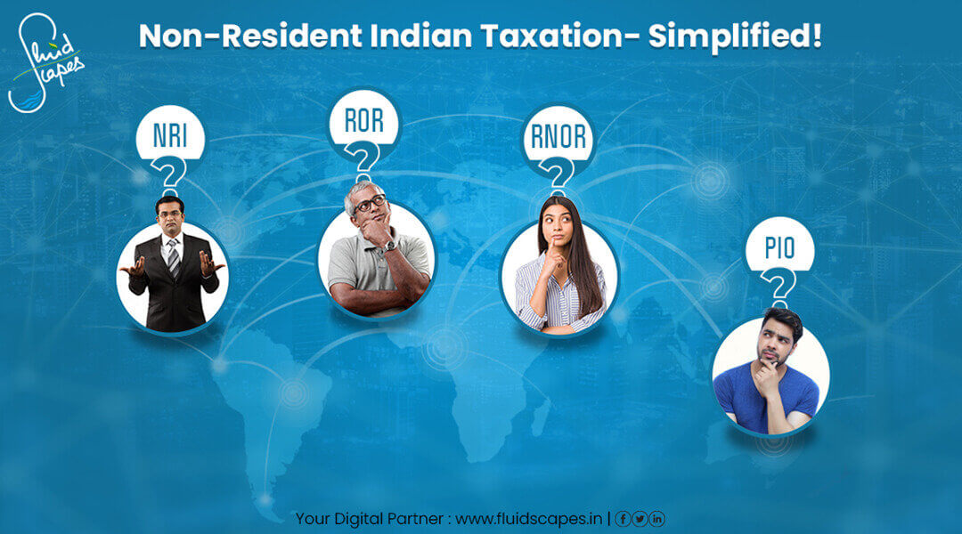 NRI Taxation and Tax Liability in India 2020