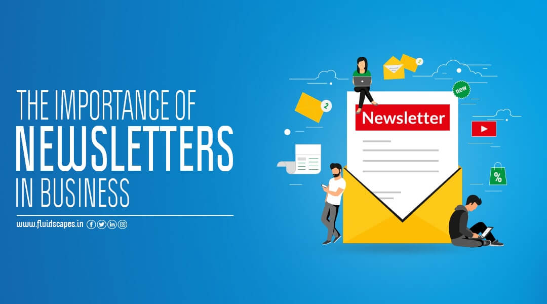 The importance of newsletters in business